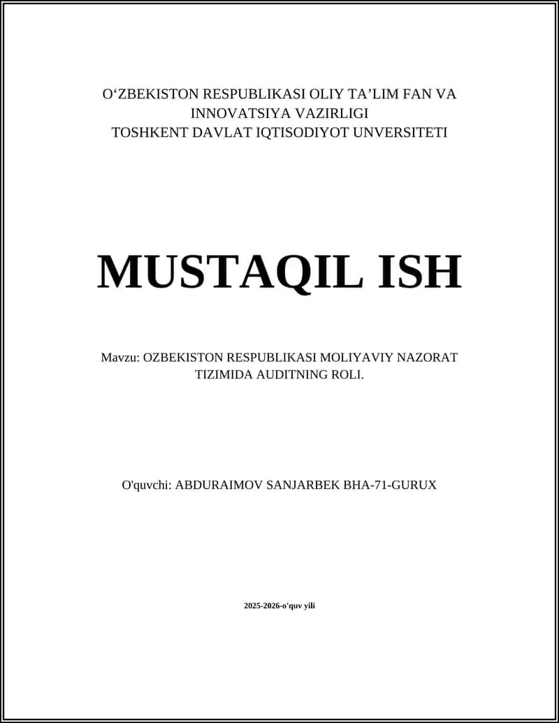 O‘ZBEKISTON RESPUBLIKASI MOLIYAVIY NAZORAT TIZIMIDA AUDITNING ROLI 1