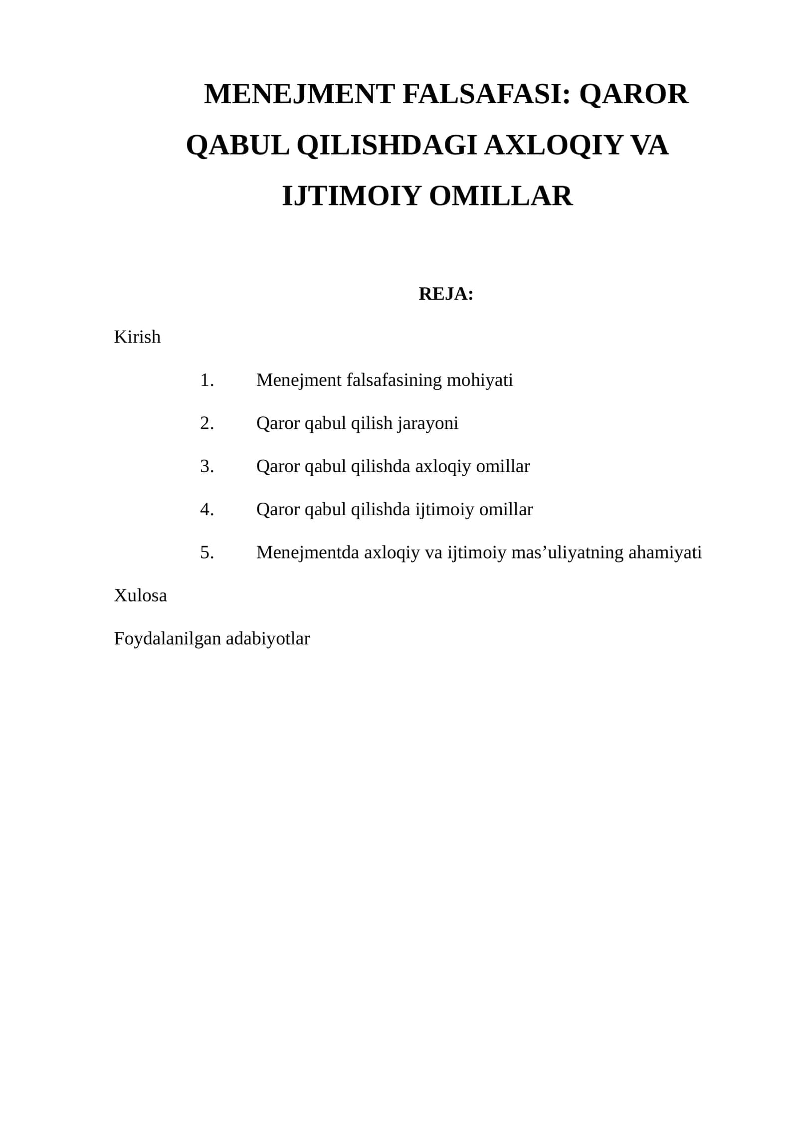 MENEJMENT FALSAFASI: QAROR QABUL QILISHDAGI AXLOQIY VA IJTIMOIY OMILLAR 1