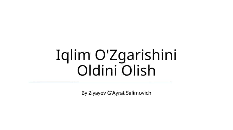 Iqlim O'Zgarishini Oldini Olish 1