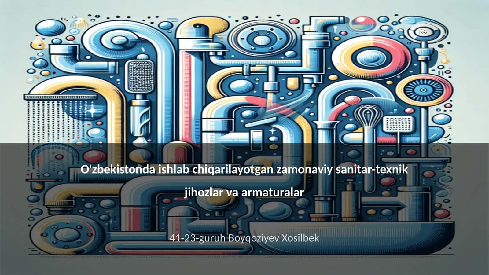Zamonaviy sanitar-texnik jihozlar va armaturalar 1