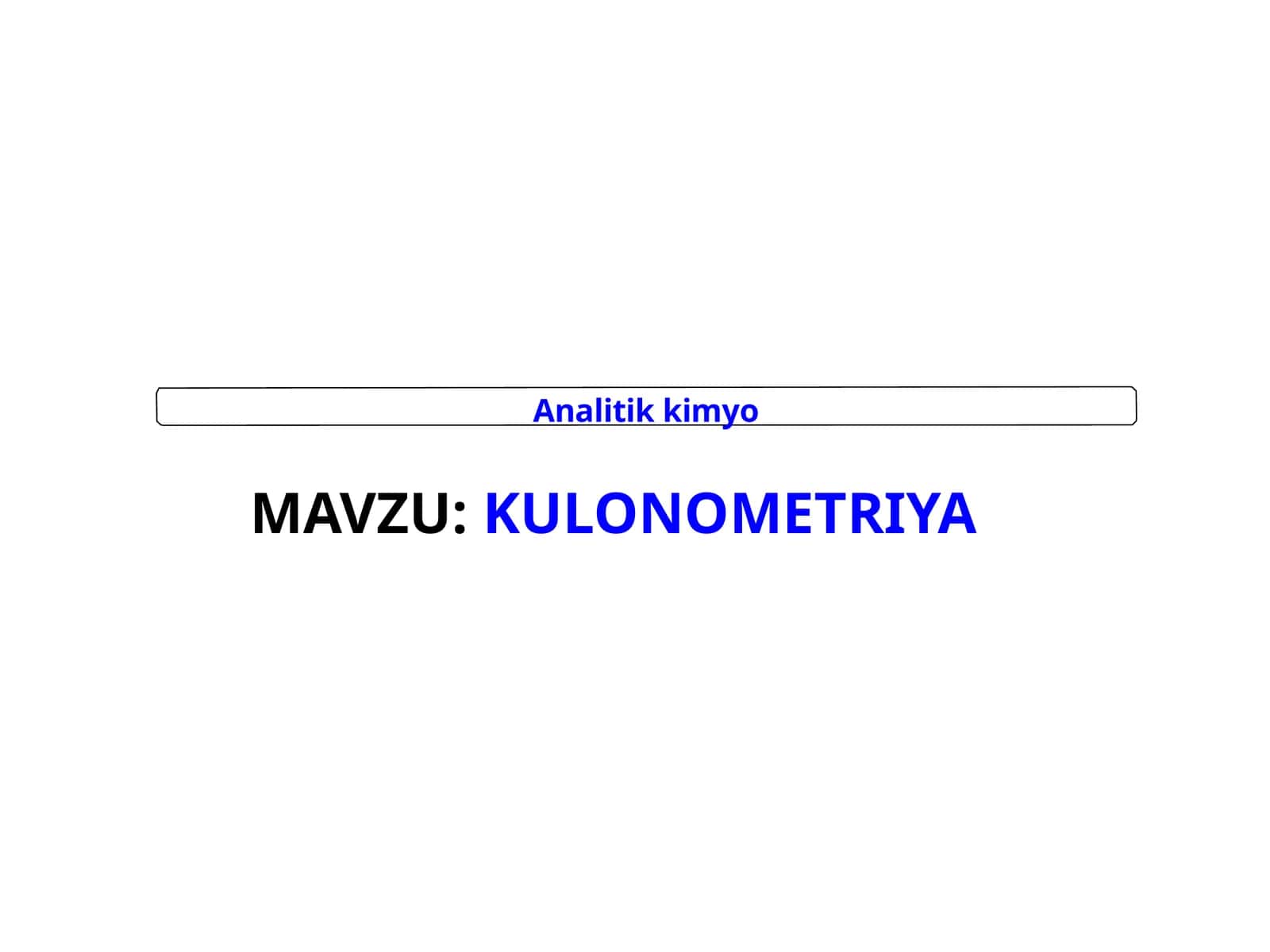 KULONOMETRIYA 1