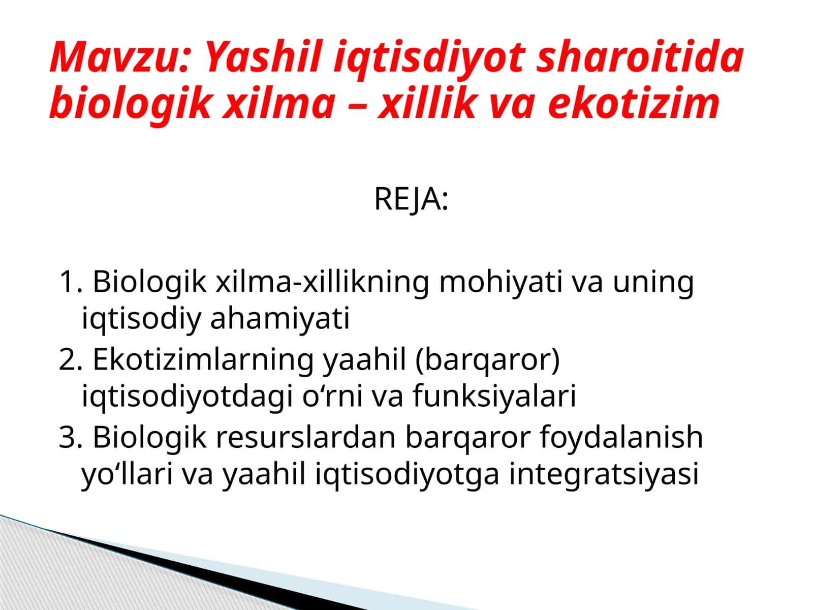 Biologik xilma-xillikning mohiyati va uning iqtisodiy ahаmiyati 1