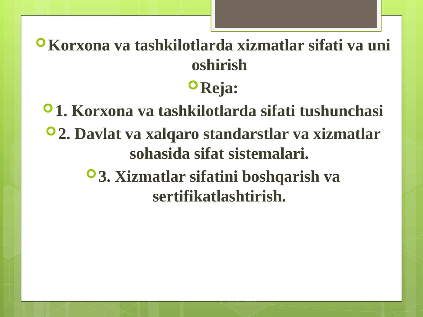 Korxona va tashkilotlarda xizmatlar sifati va unioshirish 1