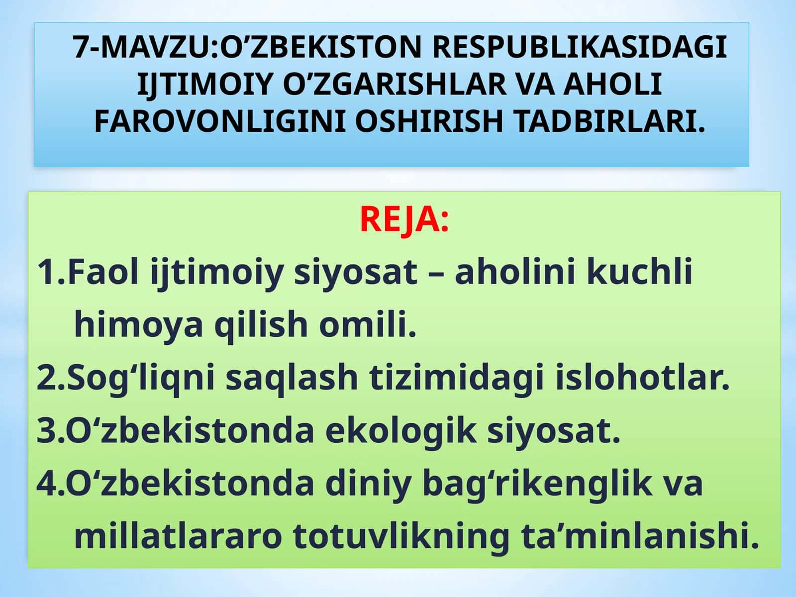 O’ZBEKISTON RESPUBLIKASIDAGIIJTIMOIYO’ZGARISHLARVAAHOLI FAROVONLIGINI OSHIRISH TADBIRLARI 1