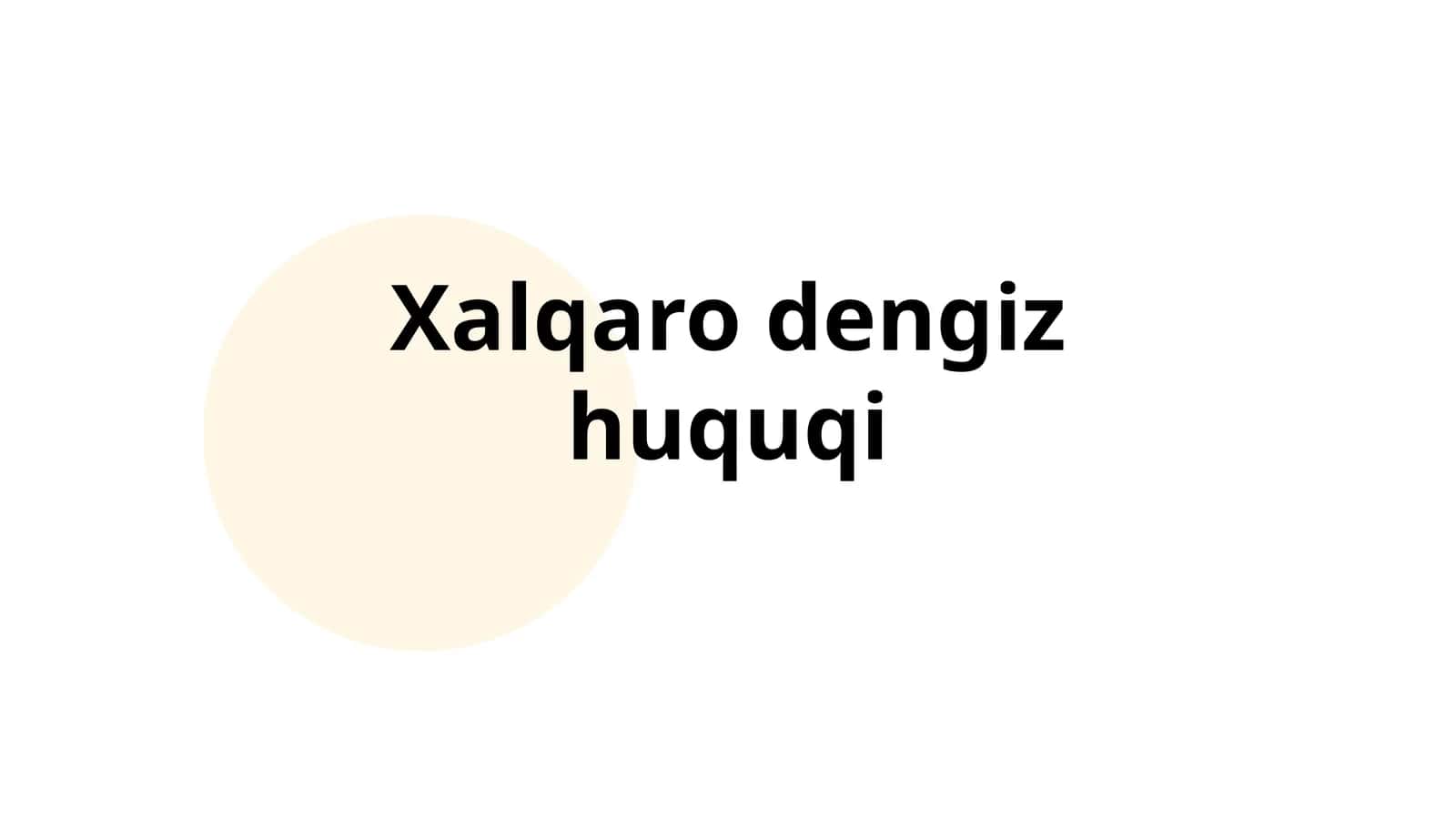 Xalqaro dengiz huquqi 1