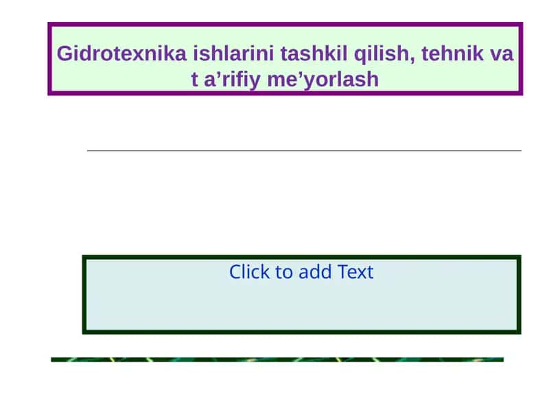 Gidrotexnika ishlarini tashkil qilish, tehnik va t a’rifiy me’yorlash 1