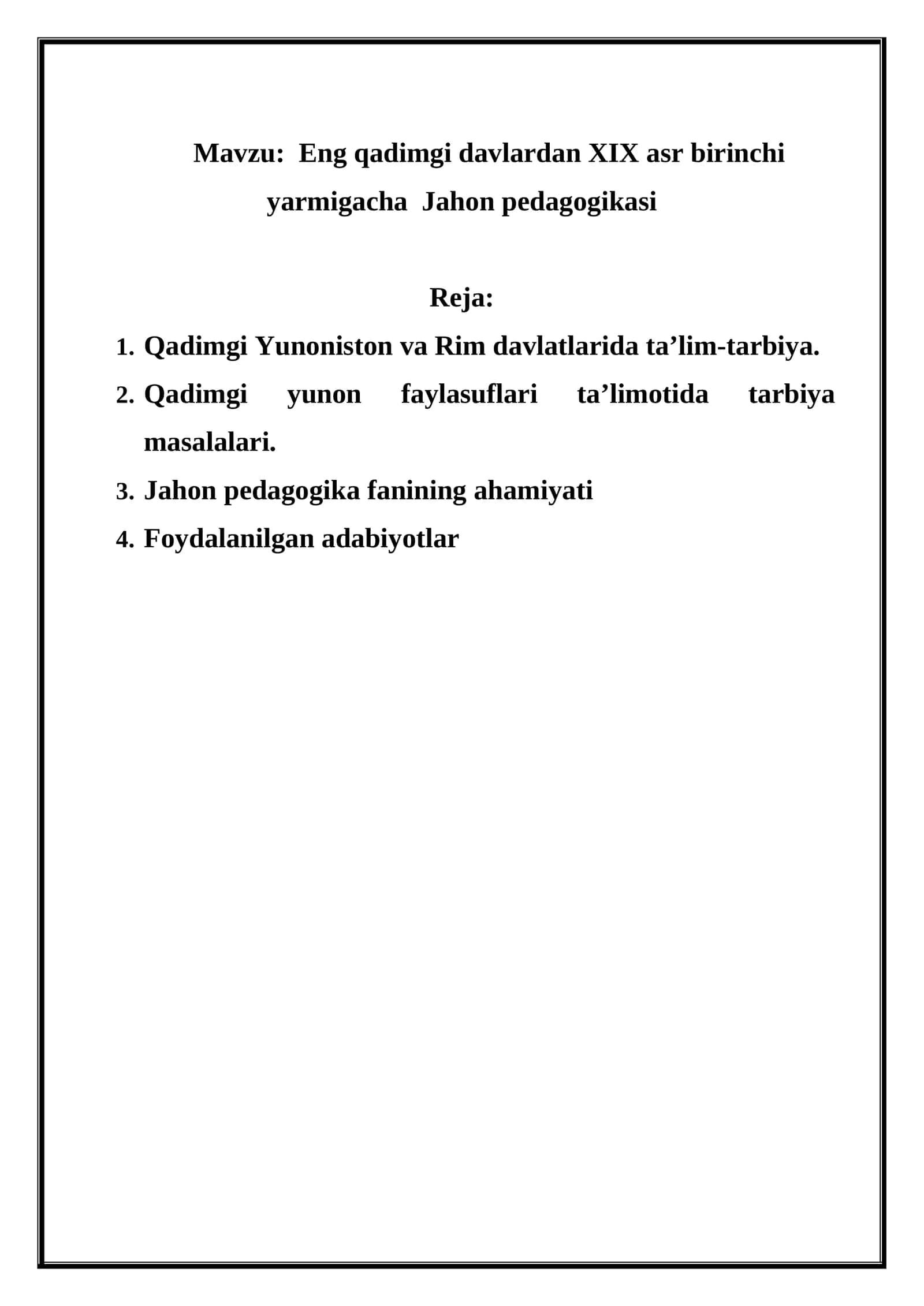 Eng qadimgi davlardan XIX asr birinchi yarmigacha Jahon pedagogikasi 1