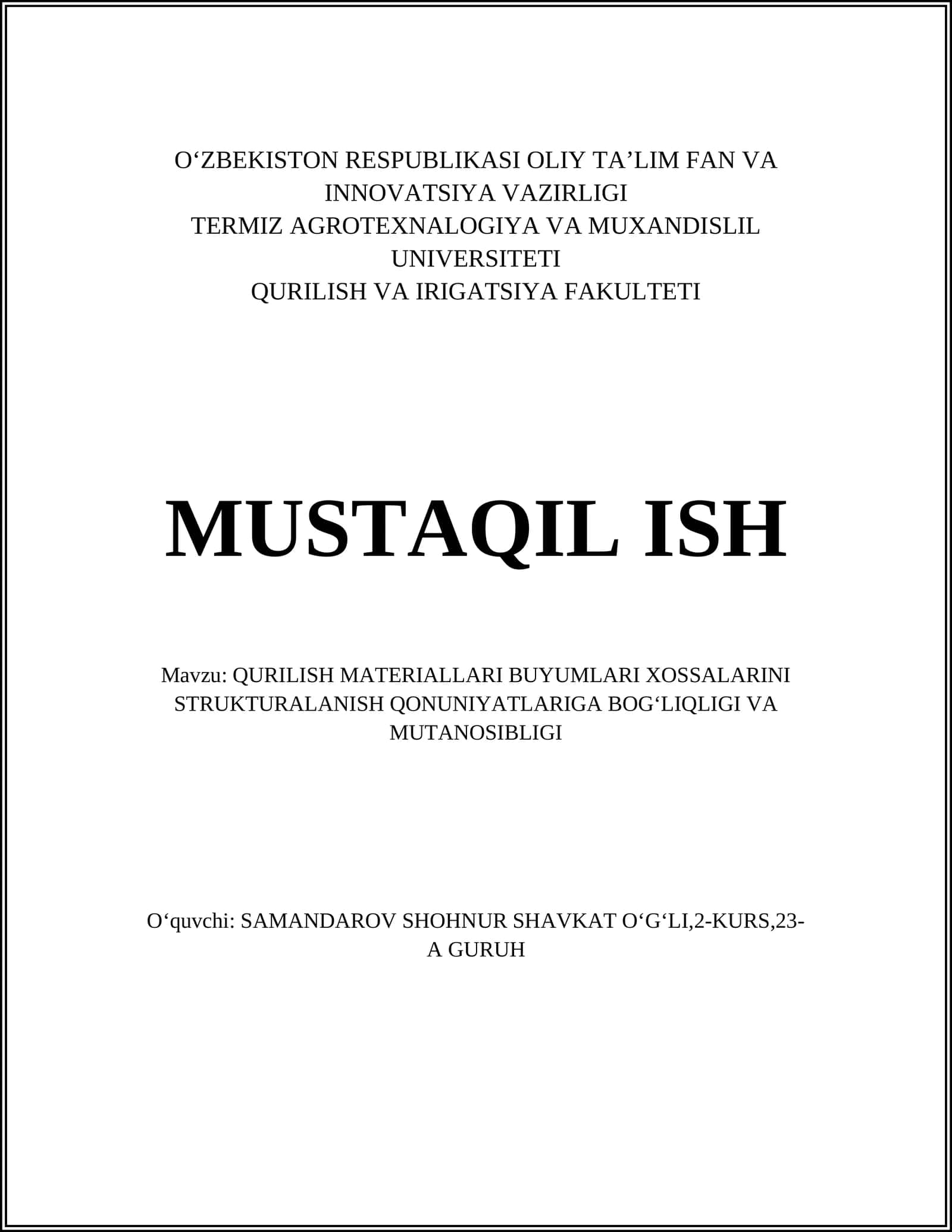 QURILISH MATERIALLARI BUYUMLARI XOSSALARINI STRUKTURALANISH QONUNIYATLARIGA BOGʻLIQLIGI VA MUTANOSIBLIGI 1