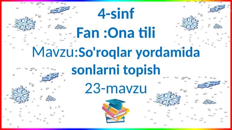 So'roqlar yordamida sonlarni topish 1
