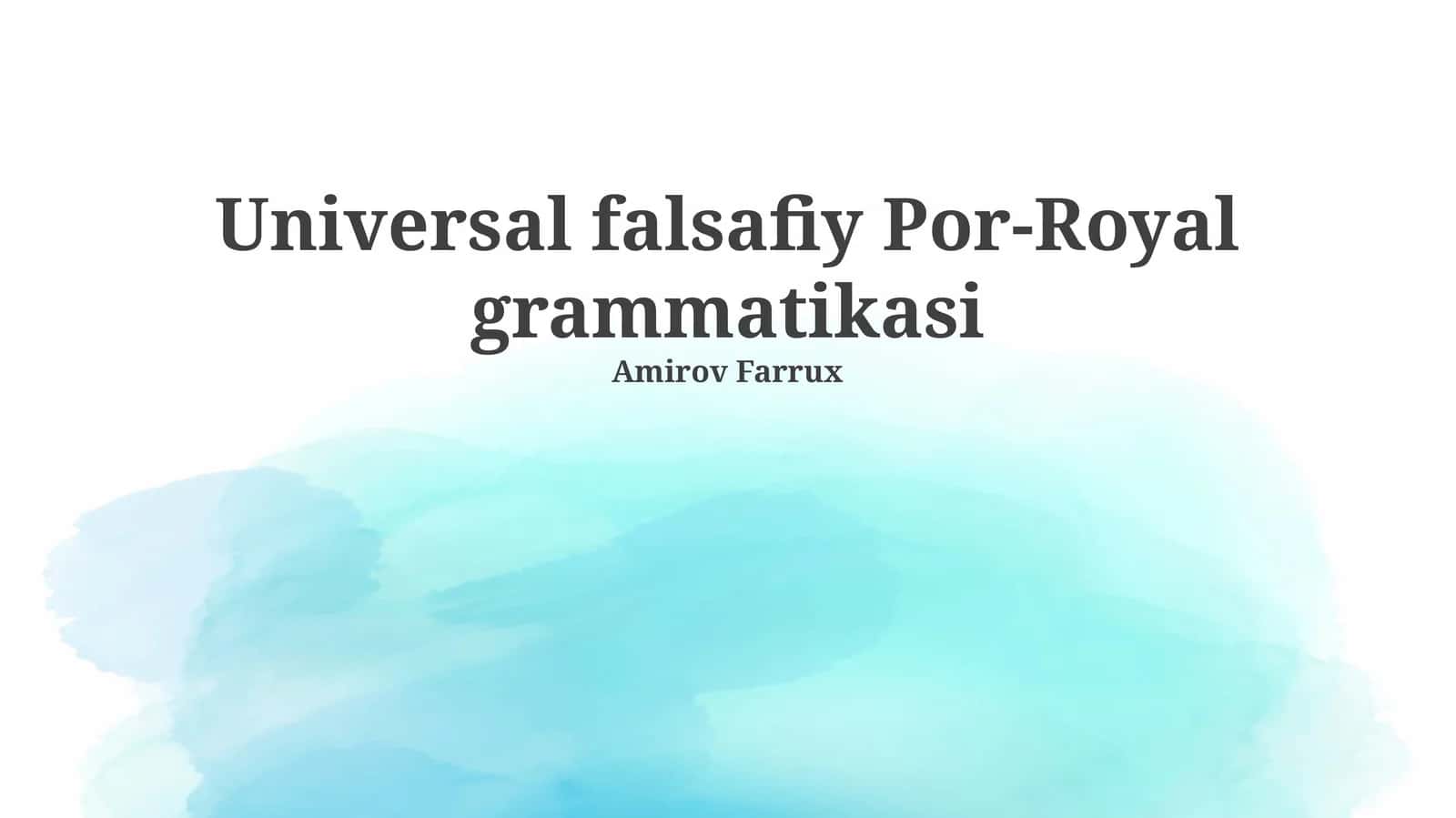 Universal falsafiy Por-Royal grammatikasi 1