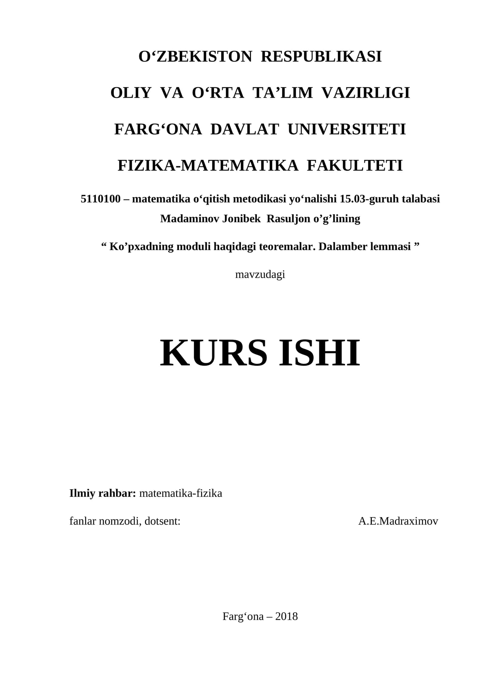 Ko’pxadning moduli haqidagi teoremalar. Dalamber lemmasi 1