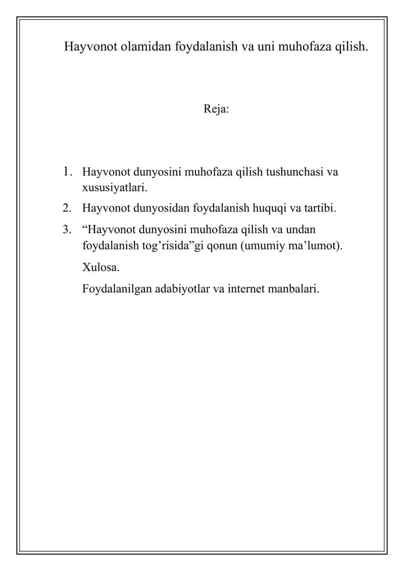 Hayvonot olamidan foydalanish va muhofaza qilish 1