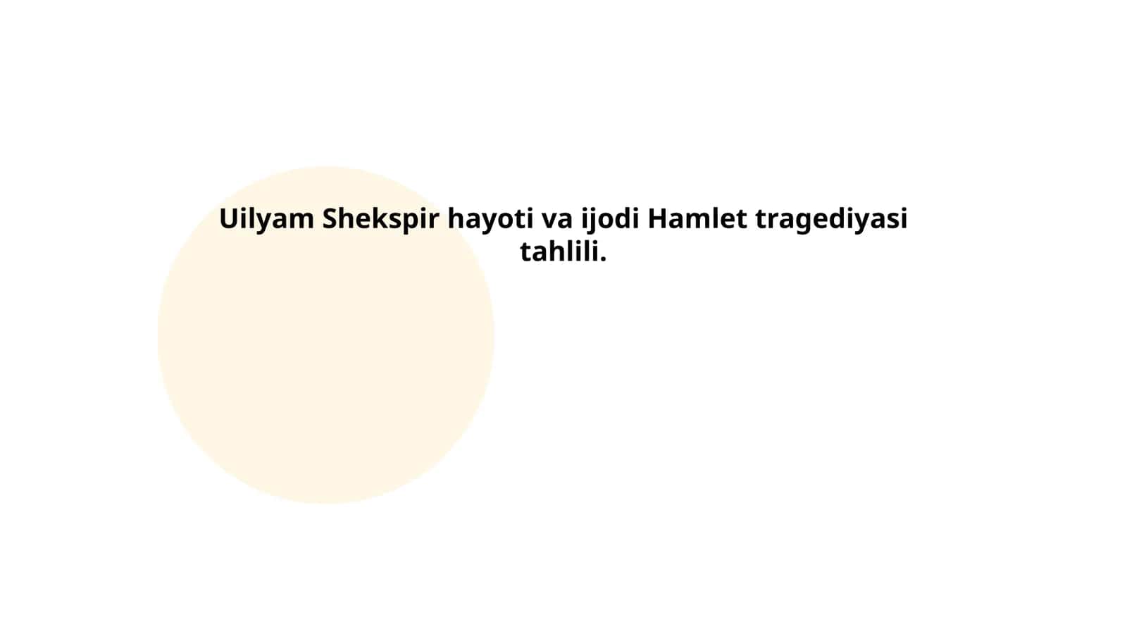 Uilyam Shekspirning hayoti va ijodiy faoliyati: qisqacha tahlil 1