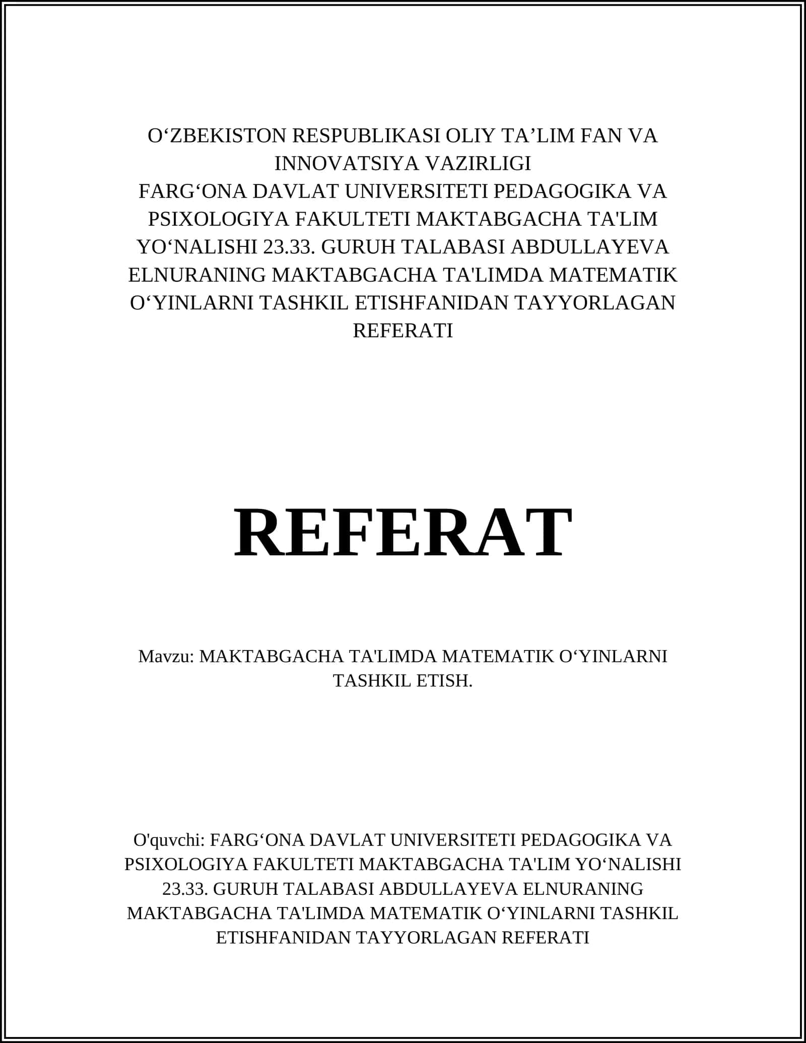 MAKTABGACHA TA'LIMDA MATEMATIK OʻYINLARNI TASHKIL ETISH 1