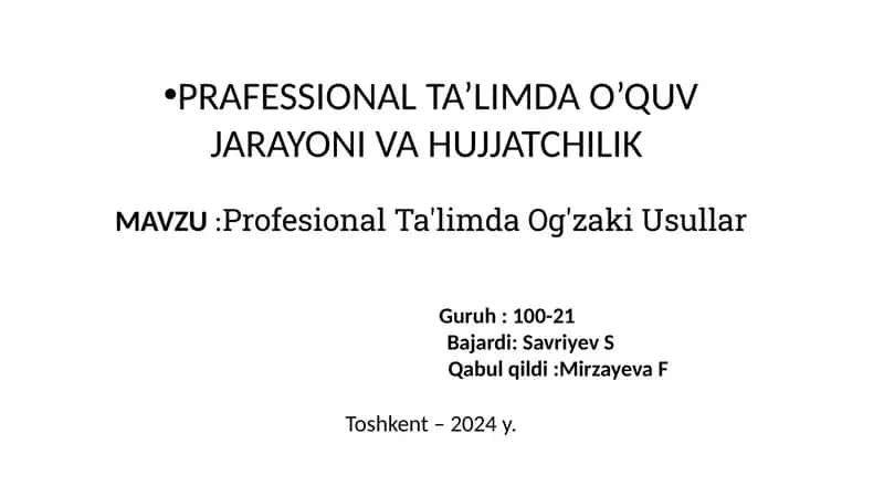 Profesional Ta'limda Og'zaki Usullar 1
