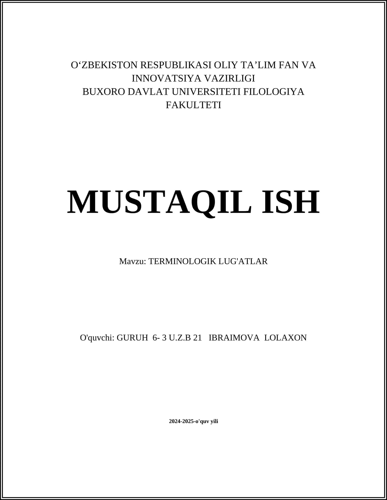 MUSTAQIL ISH Mavzu: TERMINOLOGIK LUG'ATLAR 1