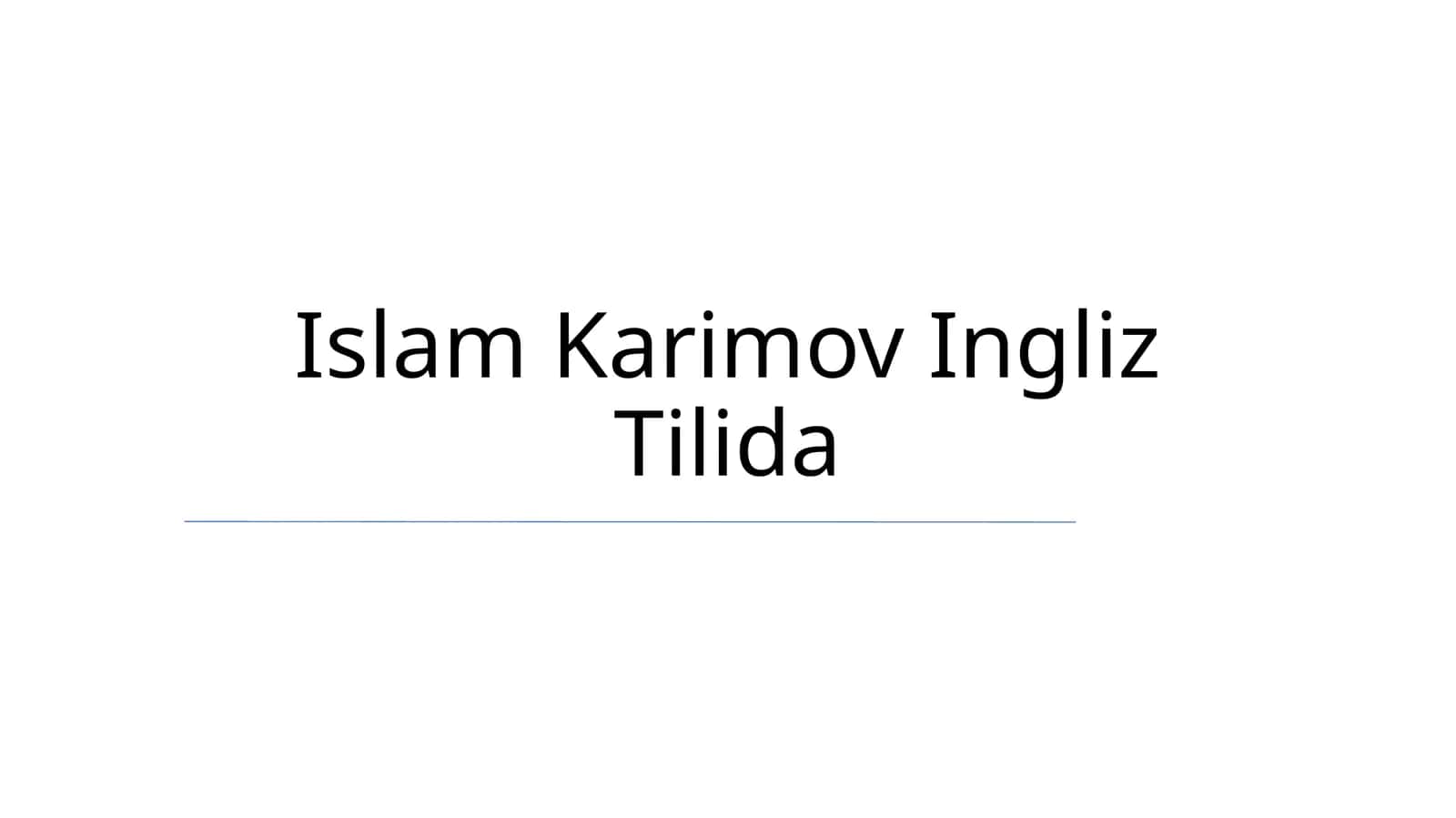 Islam Karimov Ingliz Tilida 1