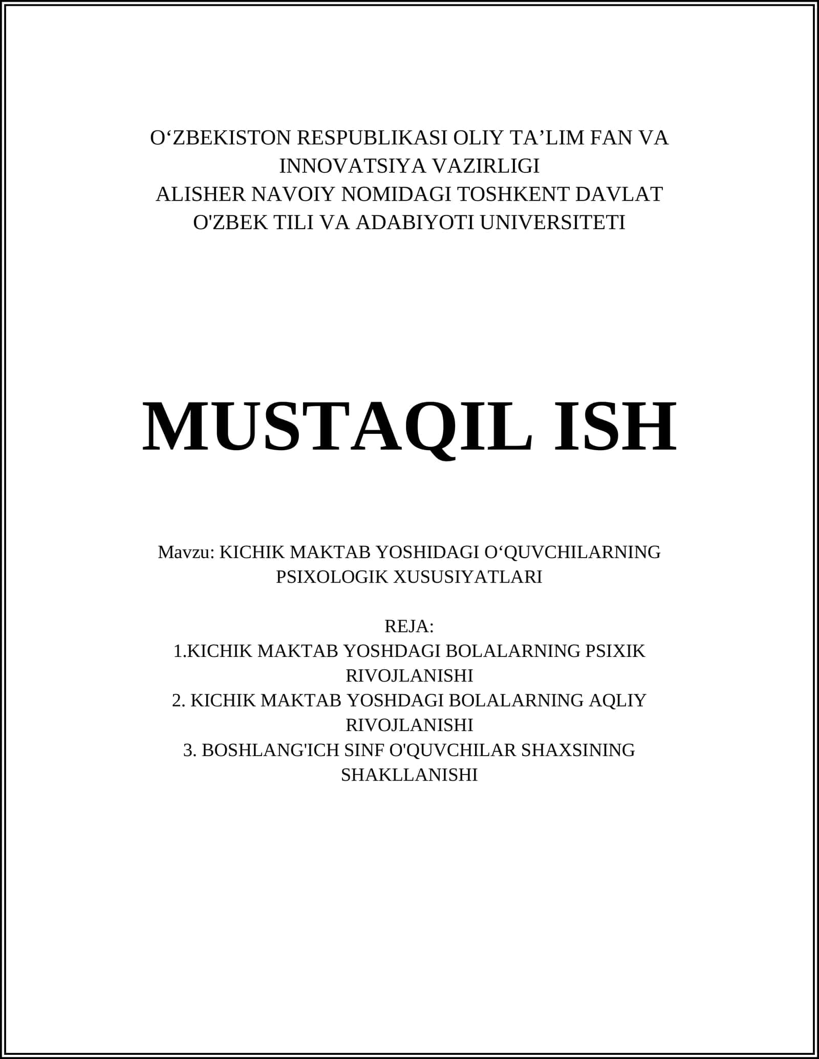 KICHIK MAKTAB YOSHIDAGI OʻQUVCHILARNING PSIXOLOGIK XUSUSIYATLARI 1