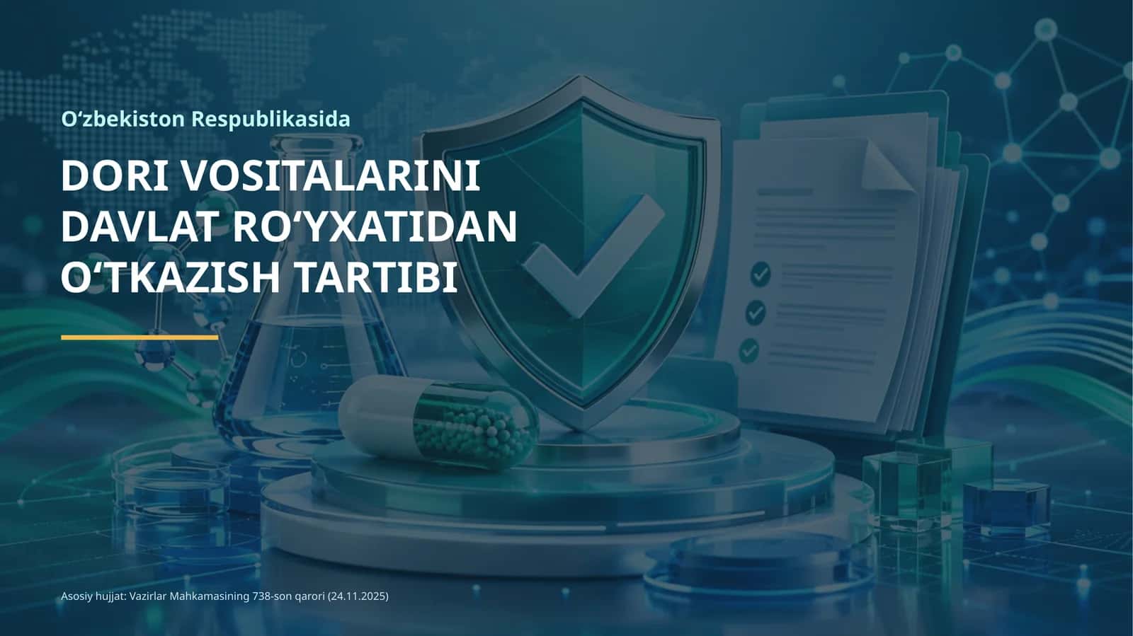 O‘ZBEKISTON RESPUBLIKASIDA DORI VOSITALARINI DAVLAT RO‘YXATIDAN O‘TKAZISH TARTIBI 1