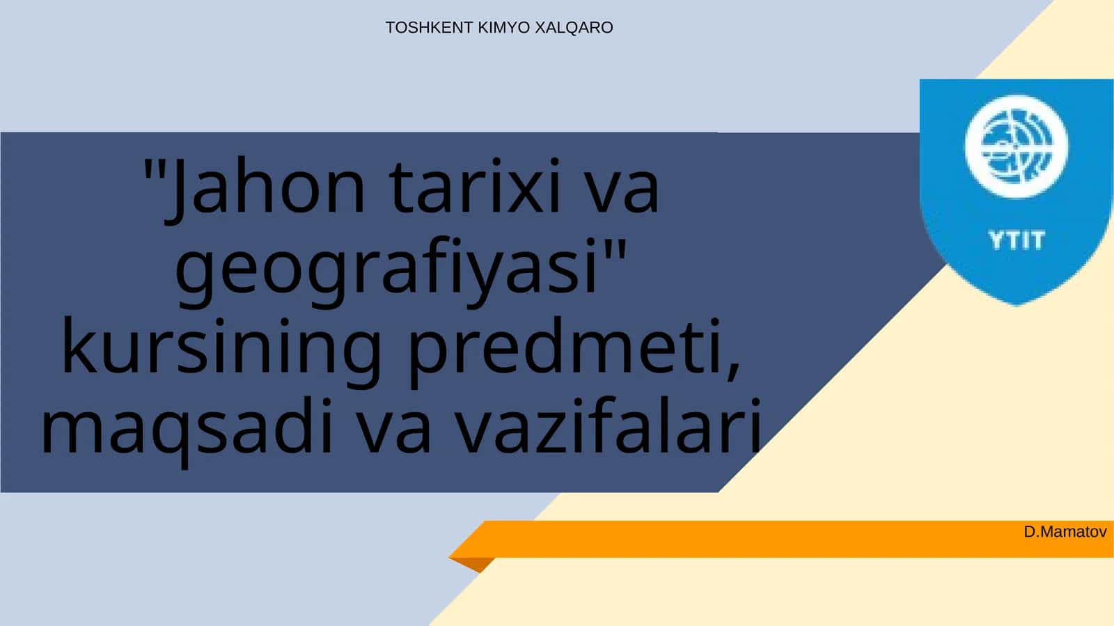 Jahon tarixi va geografiyasi 1