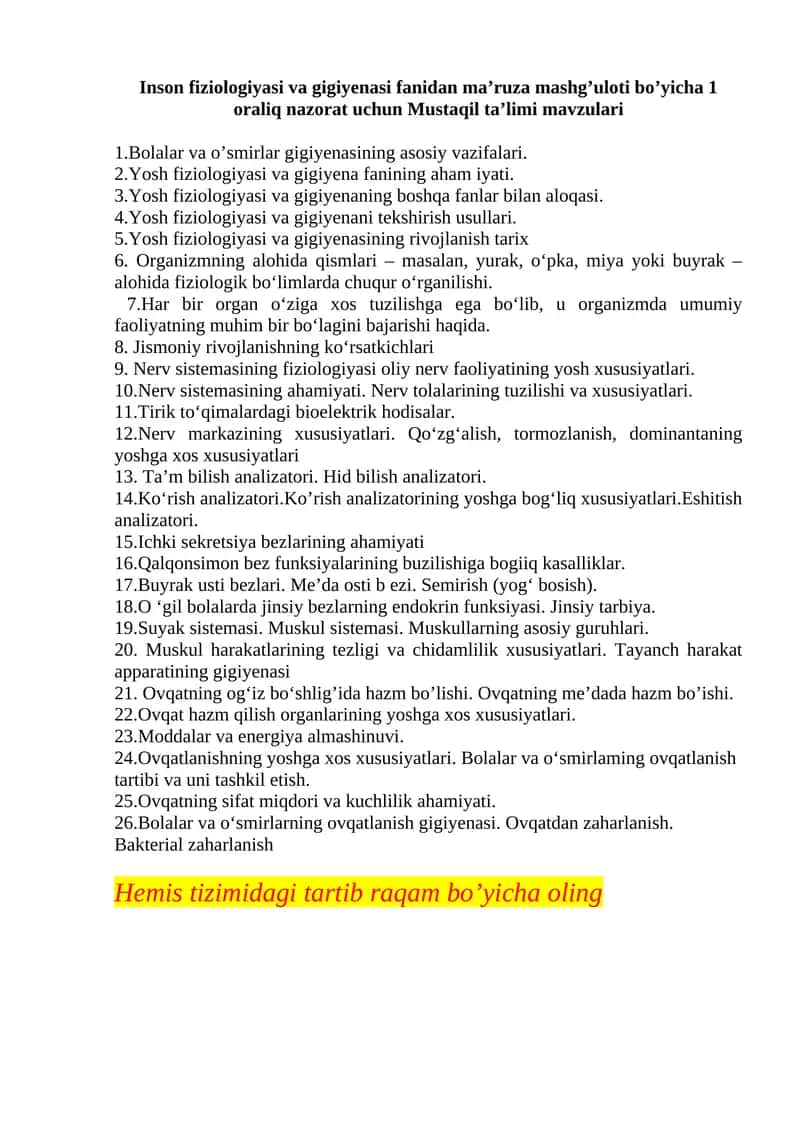 Inson fiziologiyasi va gigiyenasi fanidan ma’ruza mashg’uloti bo’yicha 1 oraliq nazorat uchun Mustaqil ta’limi mavzulari 1