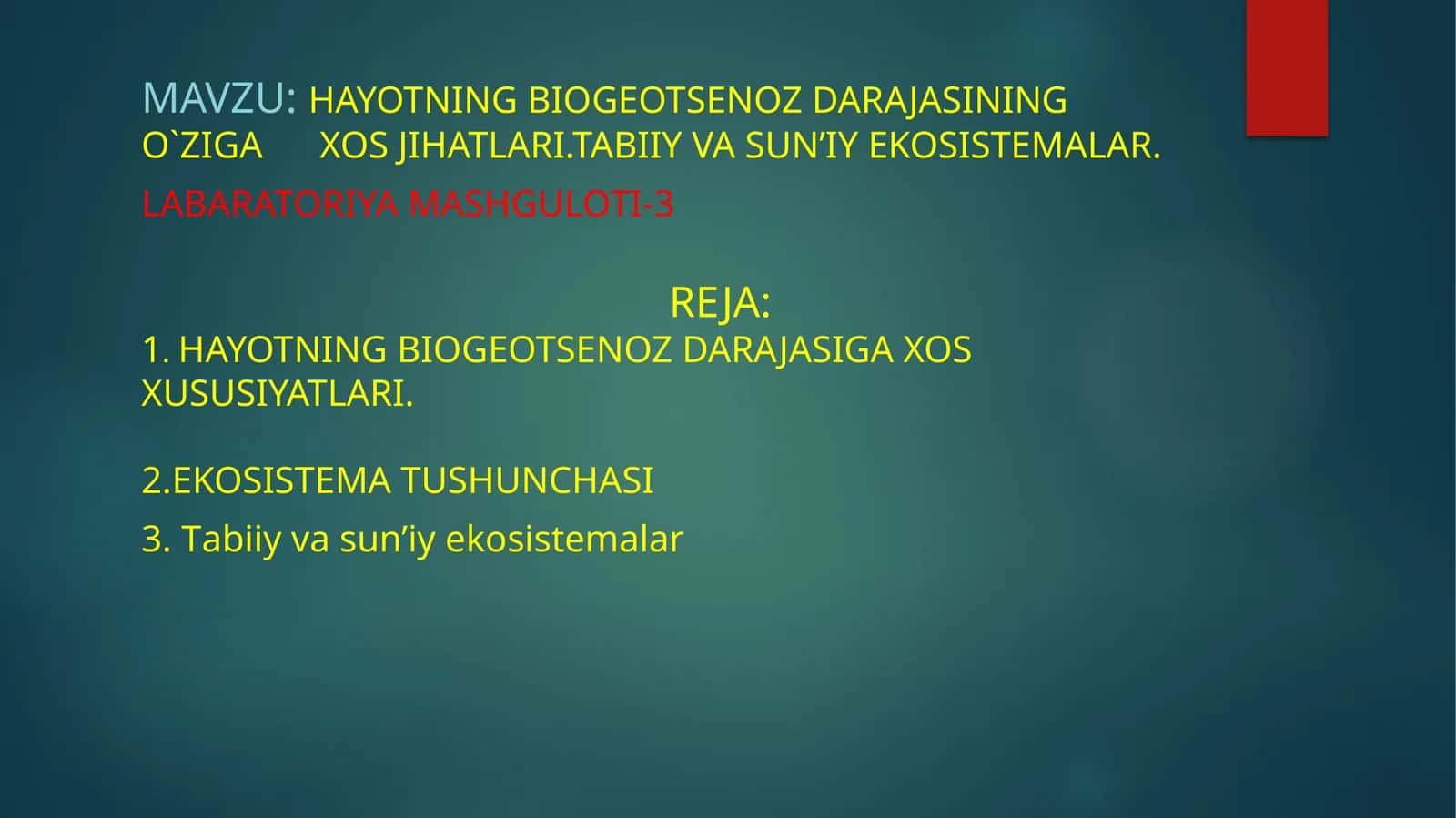 HAYOTNING BIOGEOTSENOZ DARAJASINING O`ZIGA XOSJIHATLARI.tabiiyvasun’iyekosistemalar 1