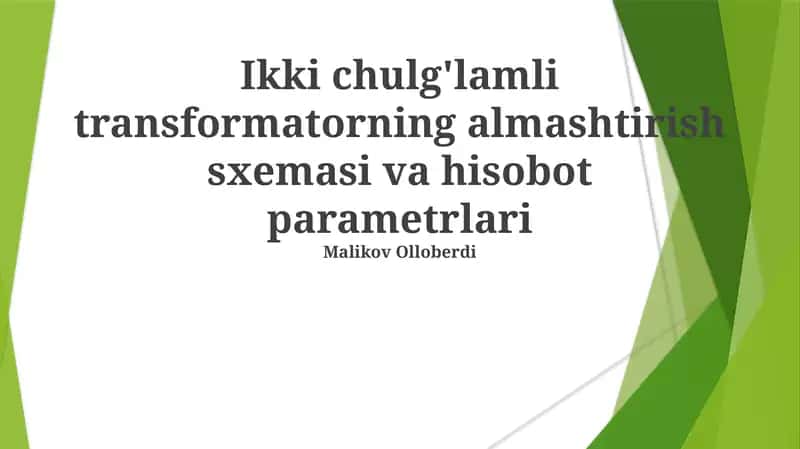 Ikki O'ramli Transformatorning O'zgartirish Sxemalari 1