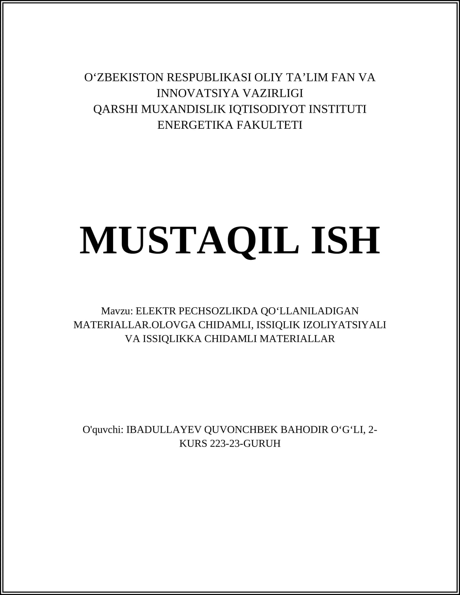 ELEKTR PECHSOZLIKDA QOʻLLANILADIGAN MATERIALLAR 1