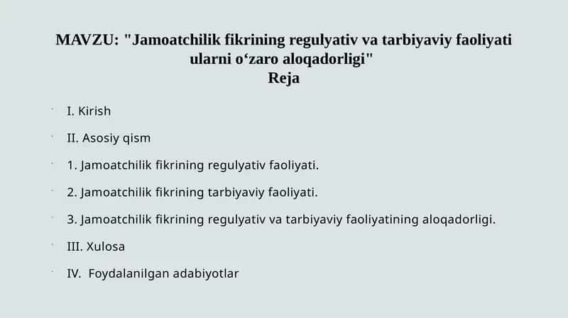 Jamoatchilik fikrining regulyativ va tarbiyaviy faoliyati ularni o‘zaro aloqadorligi 1