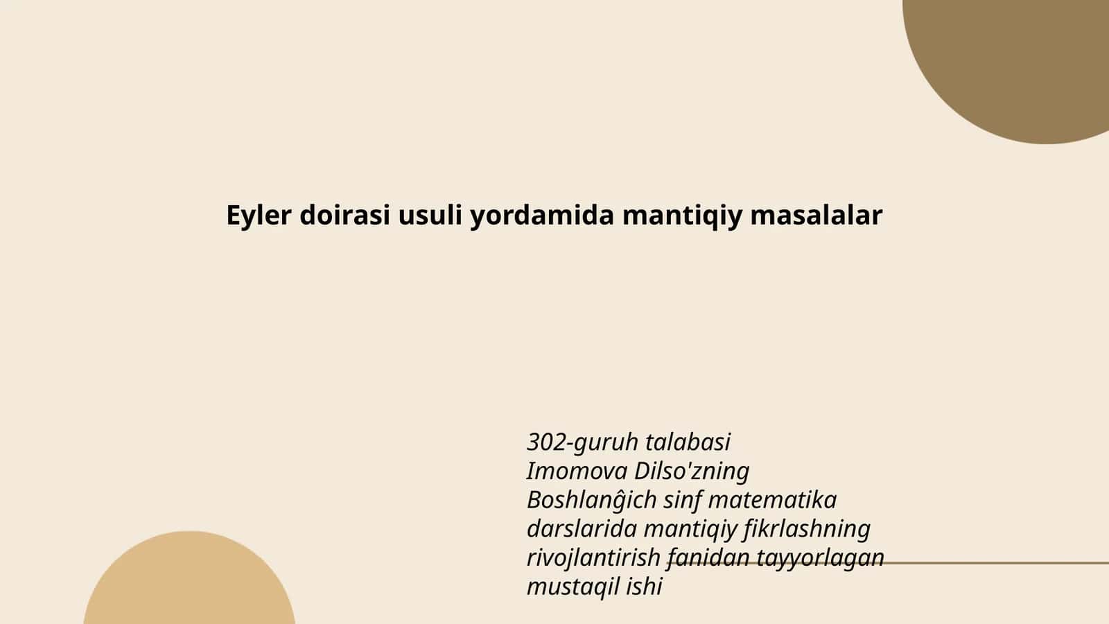 Eyler doirasi usuli yordamida mantiqiy masalalar 1