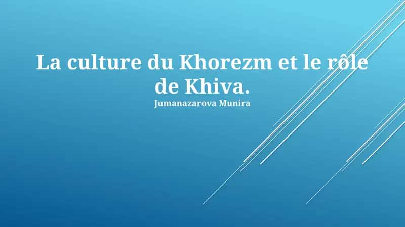 Khorezm va Khivaning madaniyati 1