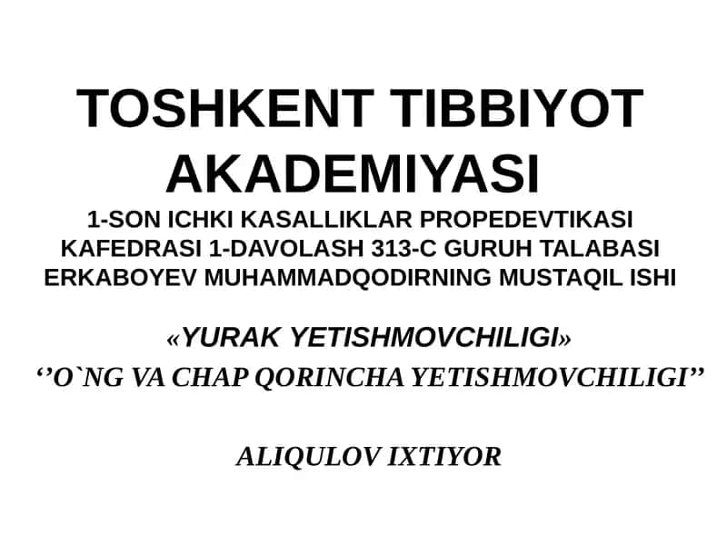 Yurak Yetishmovchiligi 1