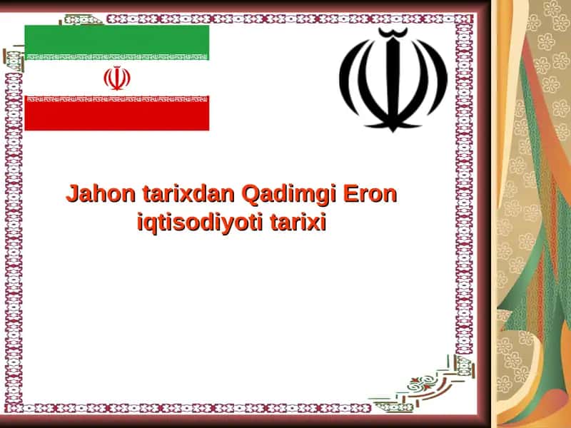 Jahon tarixdan Qadimgi Eron iqtisodiyoti tarixi 1