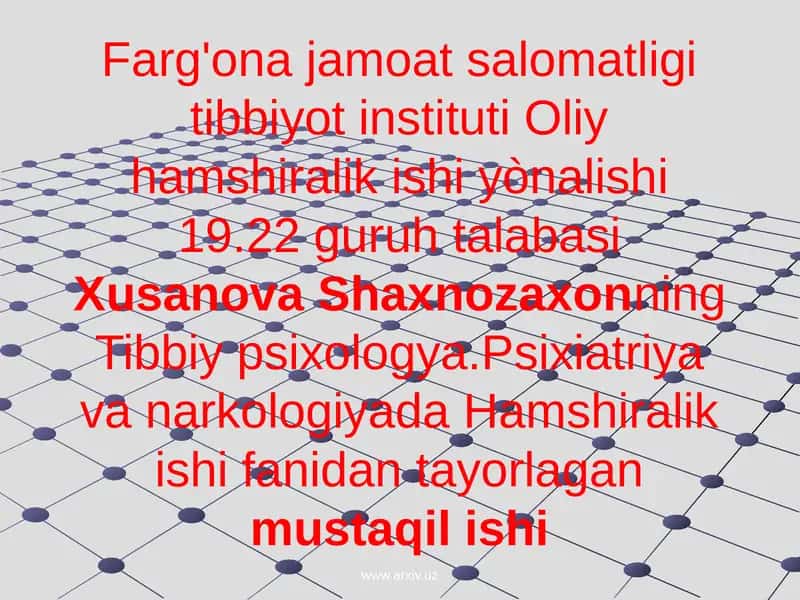 Xusanova Shaxnozaxonning Tibbiy psixologya 1