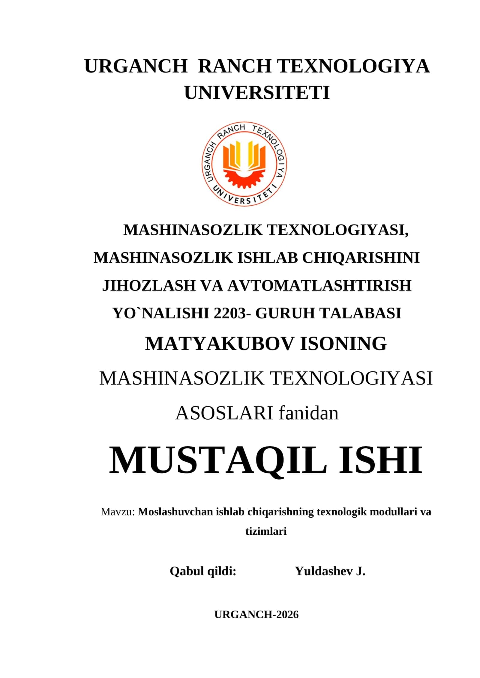 Moslashuvchan ishlab chiqarishning texnologik modullari va tizimlari 1
