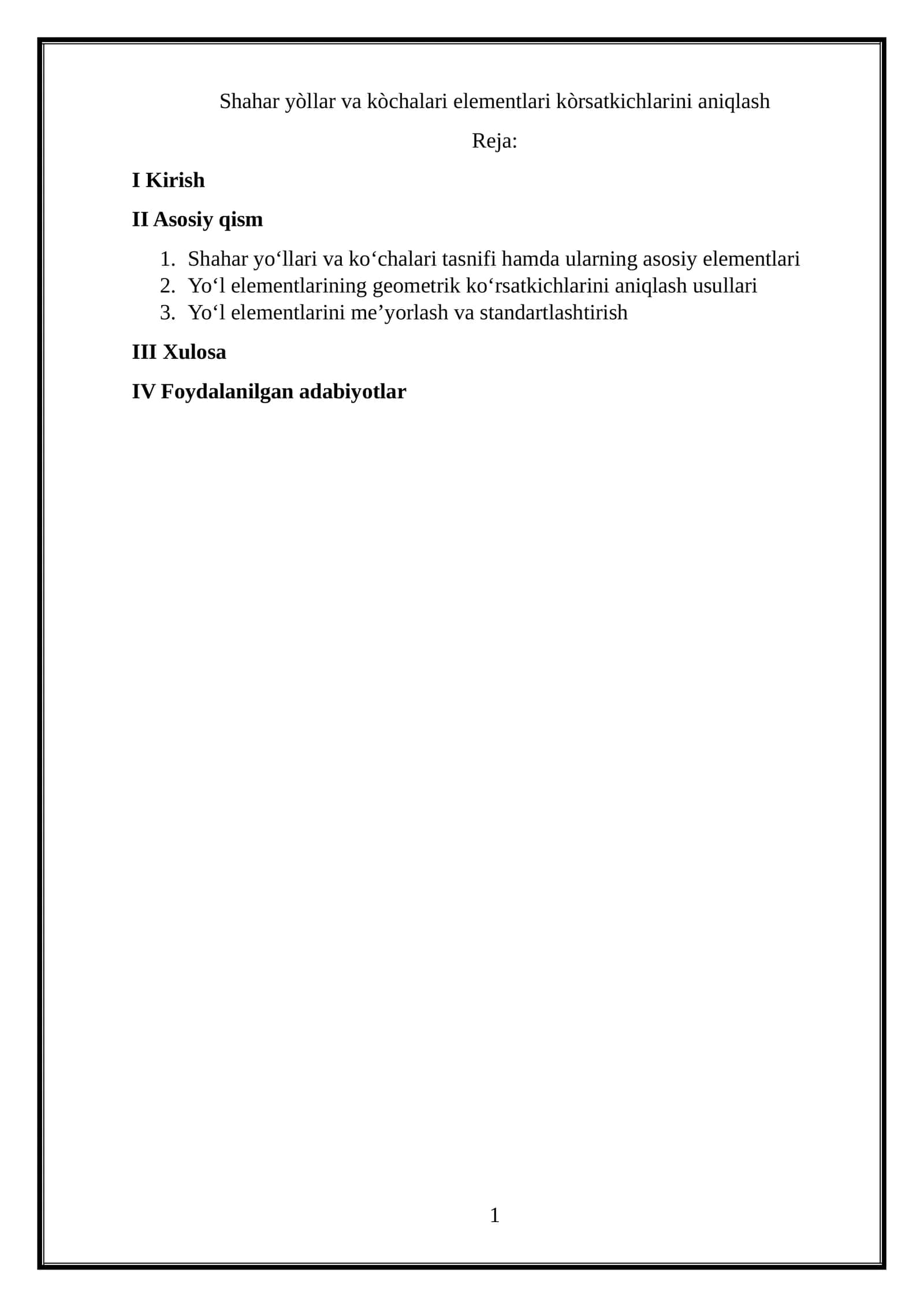 Shahar yòllar va kòchalari elementlari kòrsatkichlarini aniqlash 1