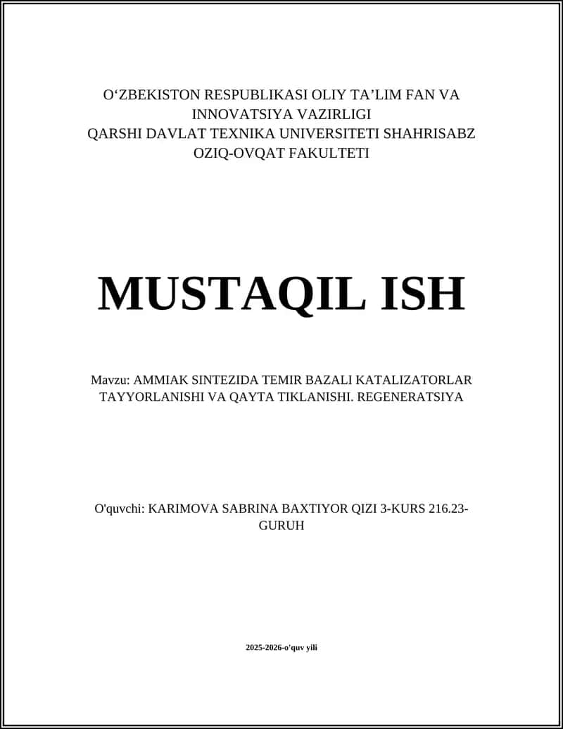 AMMIAK SINTEZIDA TEMIR BAZALI KATALIZATORLAR TAYYORLANISHI VA QAYTA TIKLANISHI 1