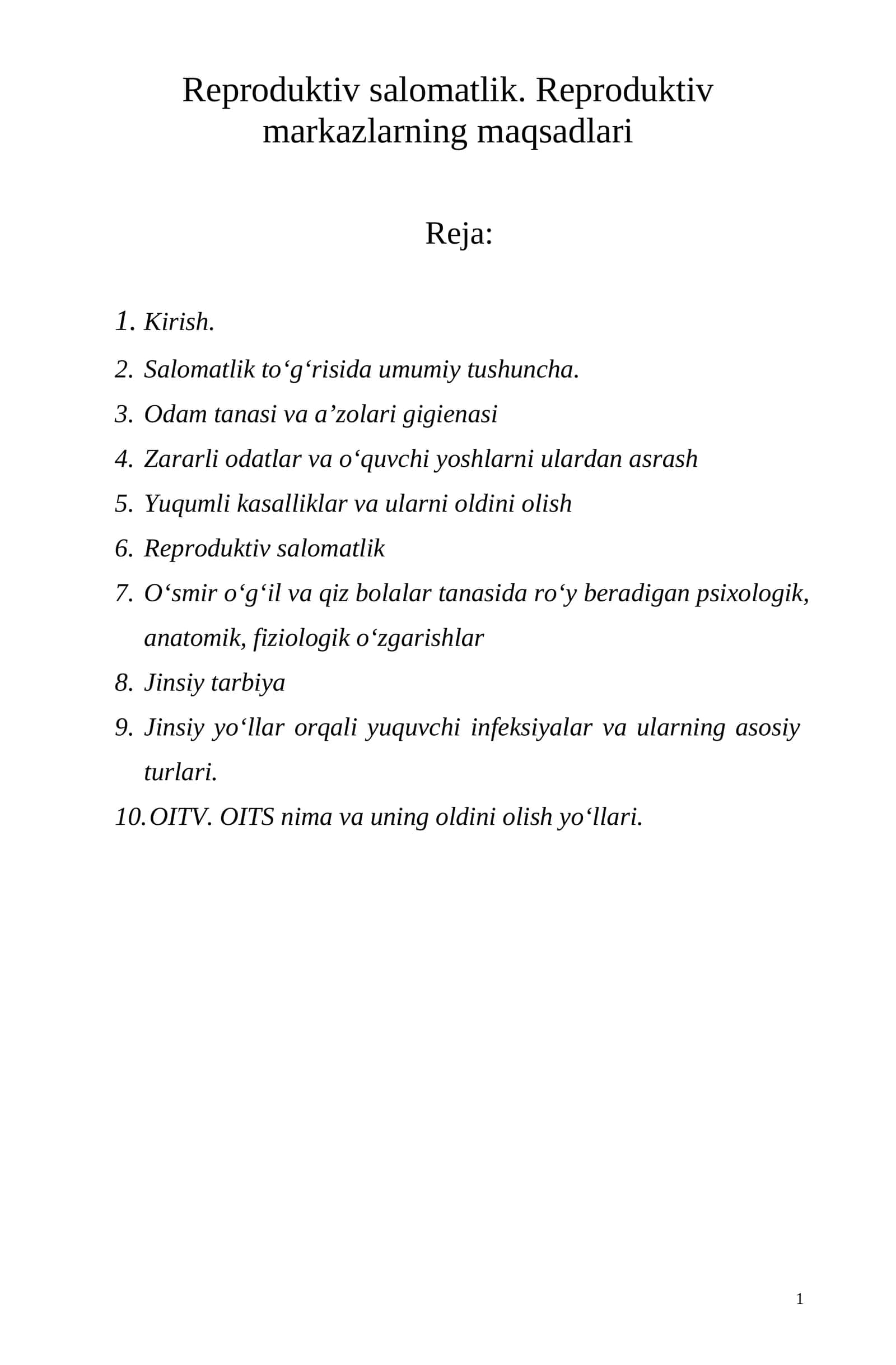 Reproduktiv salomatlik. Reproduktiv markazlarning maqsadlari 1