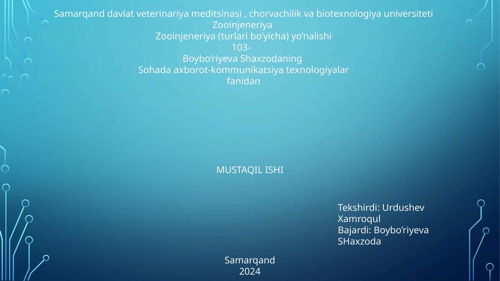 Zooinjeneriya (turlari bo’yicha) yo’nalishi 1