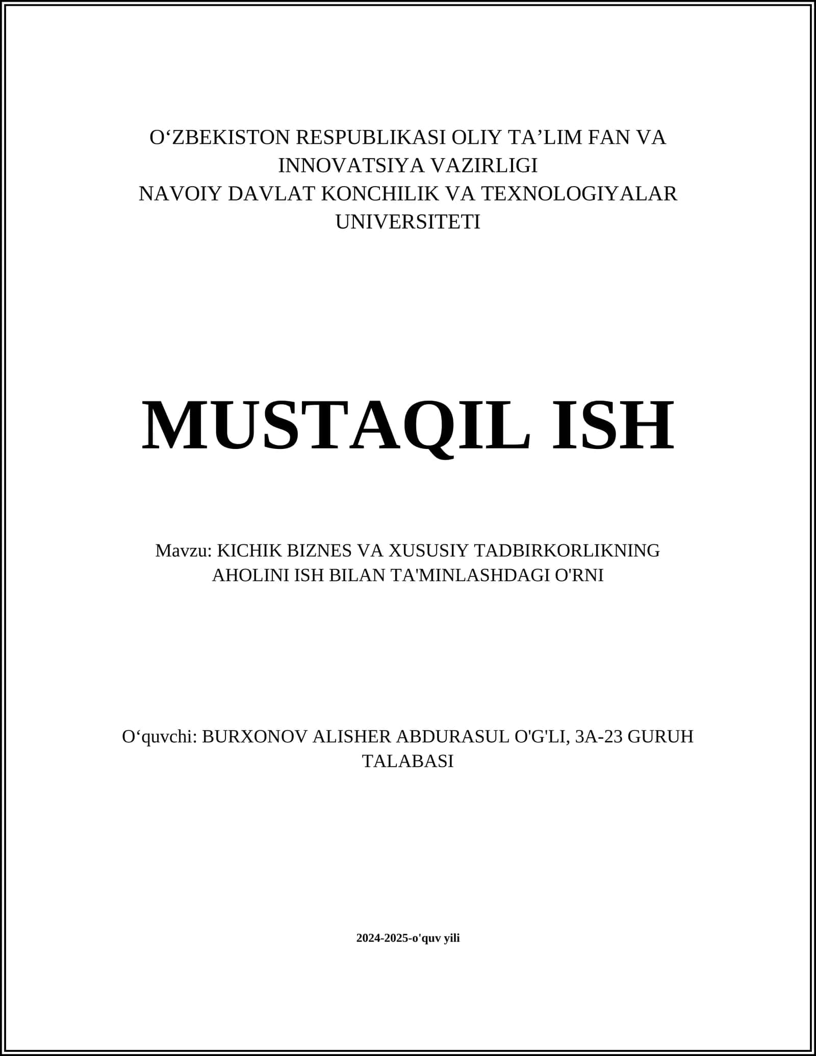 KICHIK BIZNES VA XUSUSIY TADBIRKORLIKNING AHOLINI ISH BILAN TA'MINLASHDAGI O'RNI 1