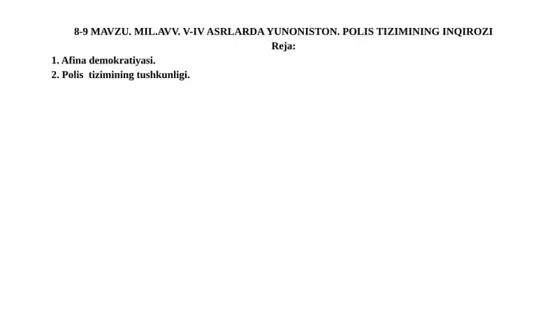 MAVZU.MIL.AVV. V-IV ASRLARDA YUNONISTON. POLIS TIZIMINING INQIROZI 1