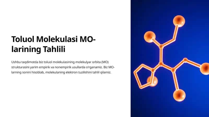 Toluol Molekulasi MO-larining Tahlili 1
