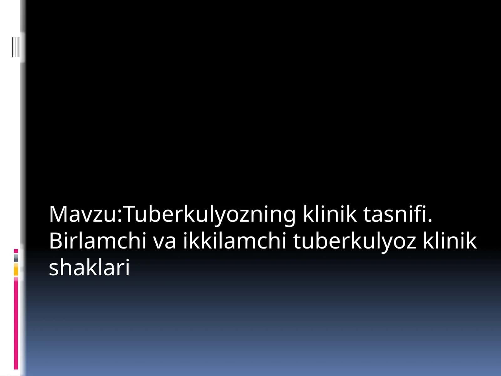 Tuberkulyozning Kliniktasifi 1