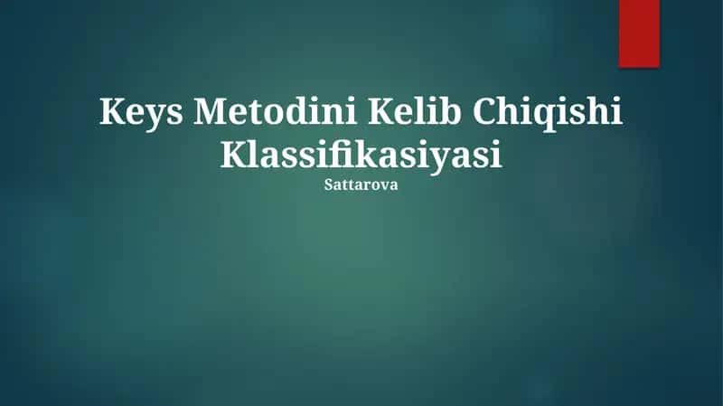 Keys Metodini Kelib Chiqishi Klassifikasiyasi 1