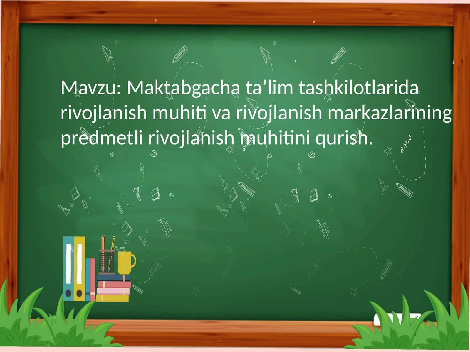 Maktabgacha ta’lim tashkilotlarida rivojlanish muhiti va rivojlanish markazlarining predmetli rivojlanish muhitini qurish 1