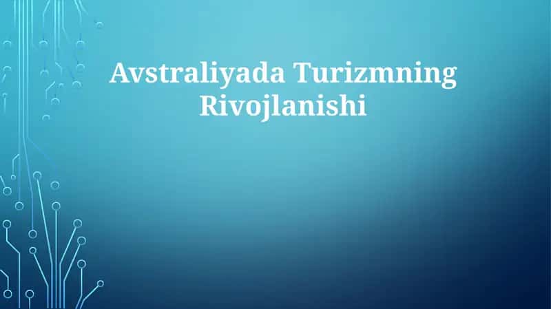 Avstraliyada Turizmning Rivojlanishi 1