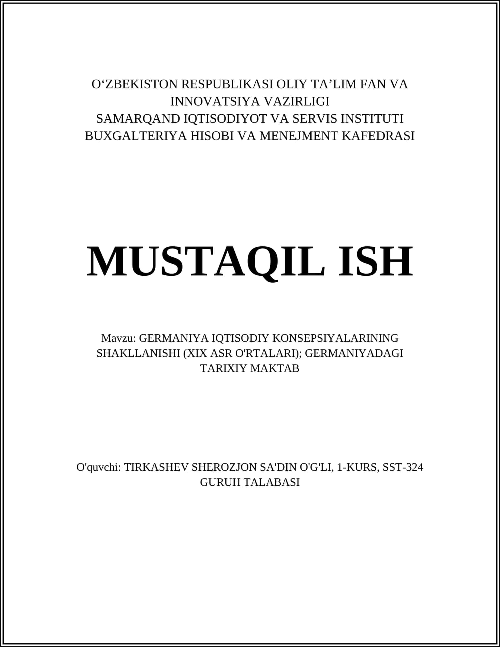 GERMANIYA IQTISODIY KONSEPSIYALARINING SHAKLLANISHI (XIX ASR O'RTALARI); GERMANIYADAGI TARIXIY MAKTAB 1
