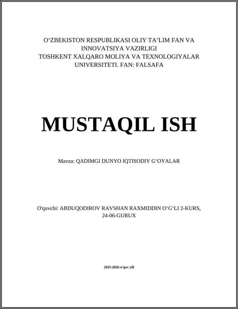 QADIMGI DUNYO IQTISODIY GʻOYALAR 1