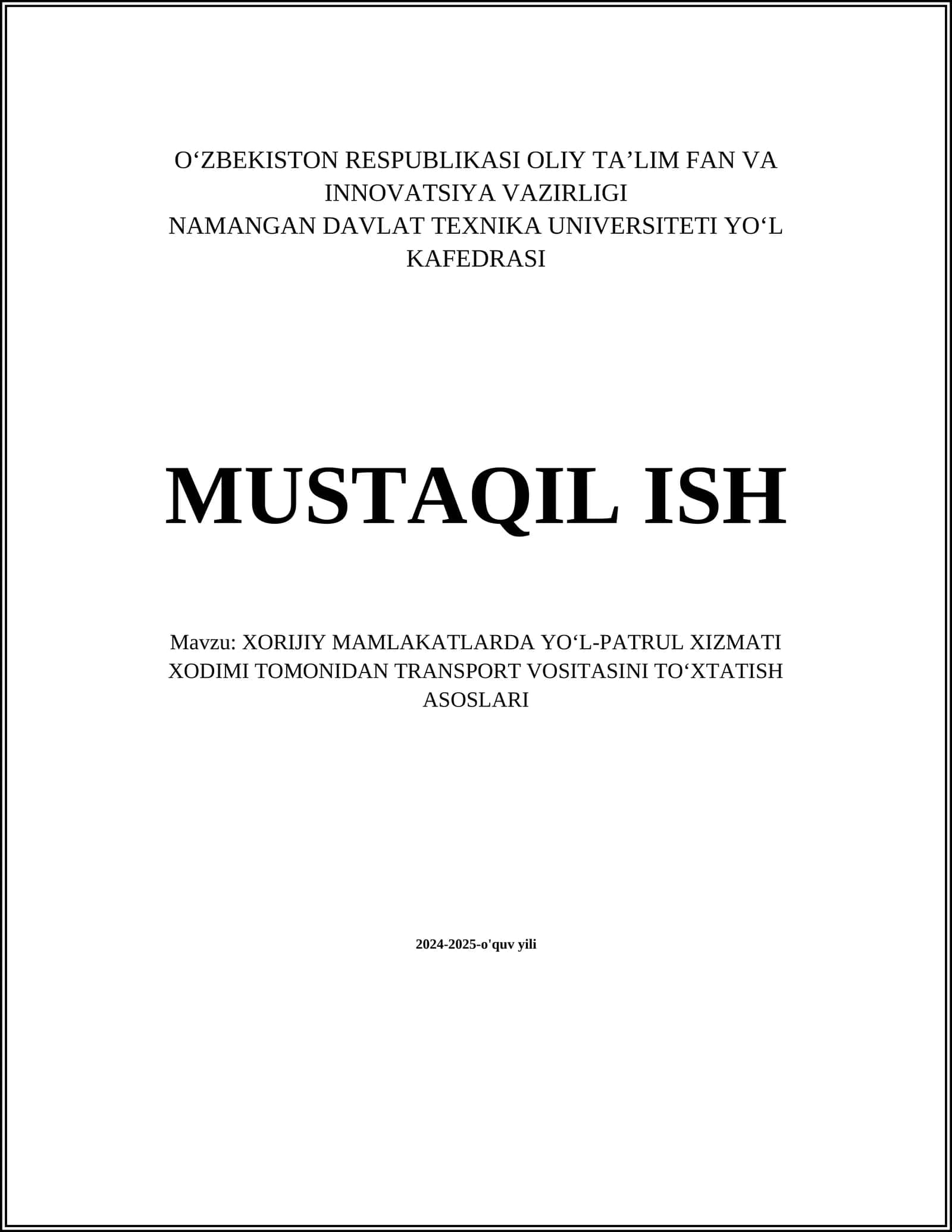 XORIJIY MAMLAKATLARDA YOʻL-PATRUL XIZMATI XODIMI TOMONIDAN TRANSPORT VOSITASINI TOʻXTATISH ASOSLARI 1