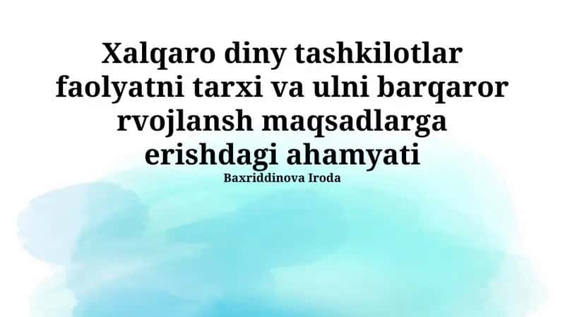 Xalqaro diniy tashkilotlarning faoliyati 1